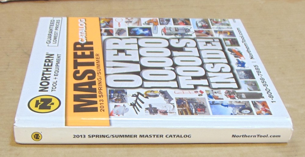 Northern Tool & Equipment Master Catalog Spring/Summer 2013 Hardback