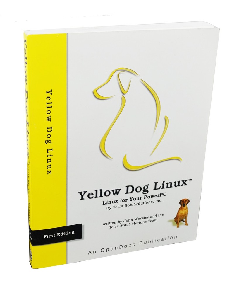 Getting Started with Yellow Dog Linux - First Edition Paperback Book