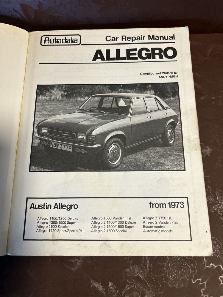 Autodata Workshop Manual - Austin Allegro 1973 On