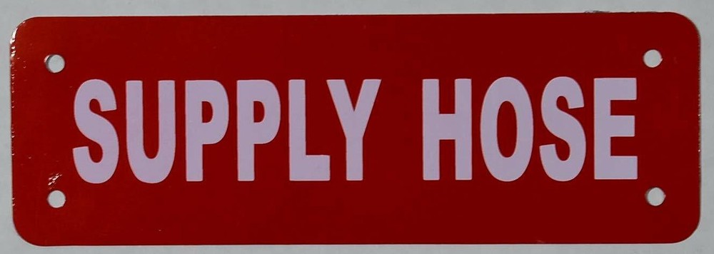 Supply Hose Sign (White, Reflective, Aluminium 2X6)-REF24-1027