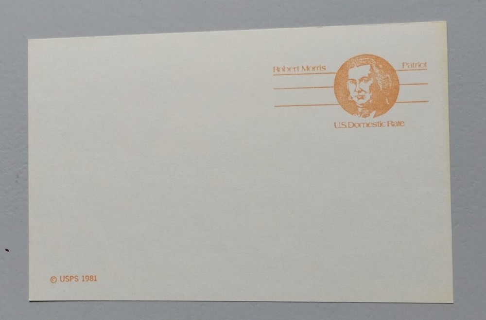 Postal Stationery UX92. Post Card. UNUSED. Robert Morris. Missing 13 Cent Mark.