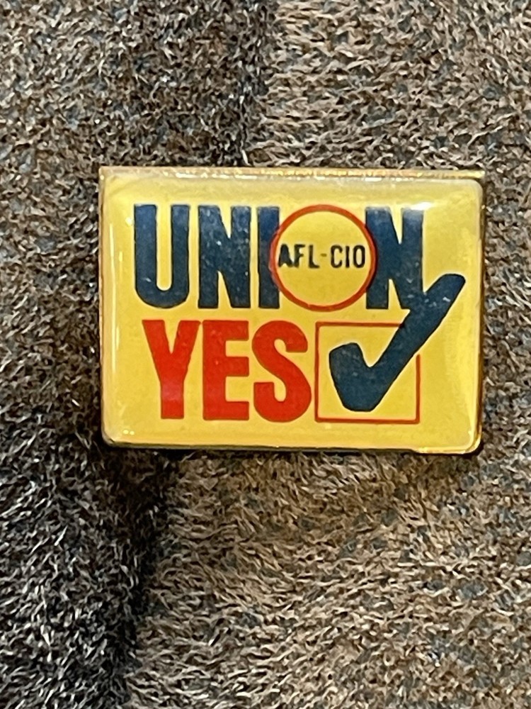 AFL-CIO "Union Yes" lapel pin