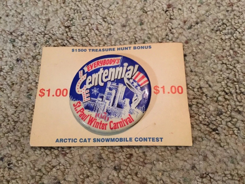 Vintage St. Paul Minnesota 1976 Centennial Winter Carnival Button