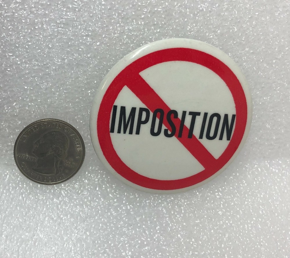 No Imposition Button Pin