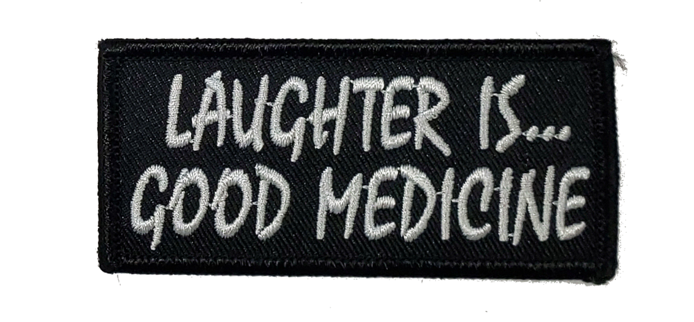 LAUGHTER IS GOOD MEDICINE PATCH