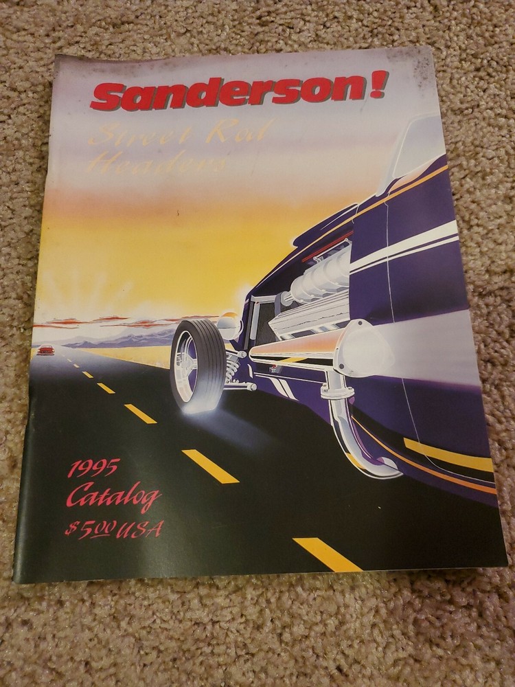Sanderson Street Rod Headers 1995 Catalog
