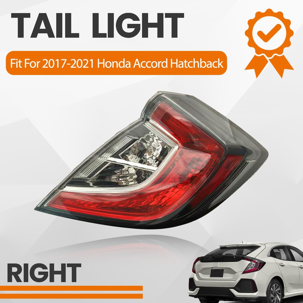 Right Passenger Side Outer Tail Light For 2017-2021 Honda Civic Hatchback w/LED