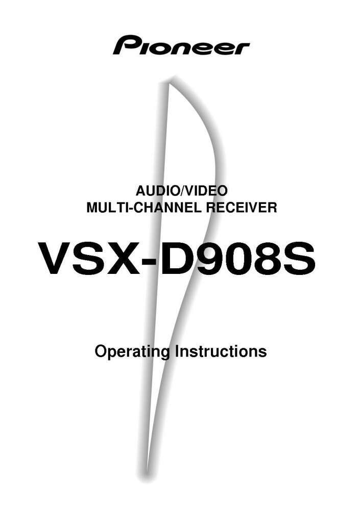 Pioneer VSX-D908 Receiver Owners Manual