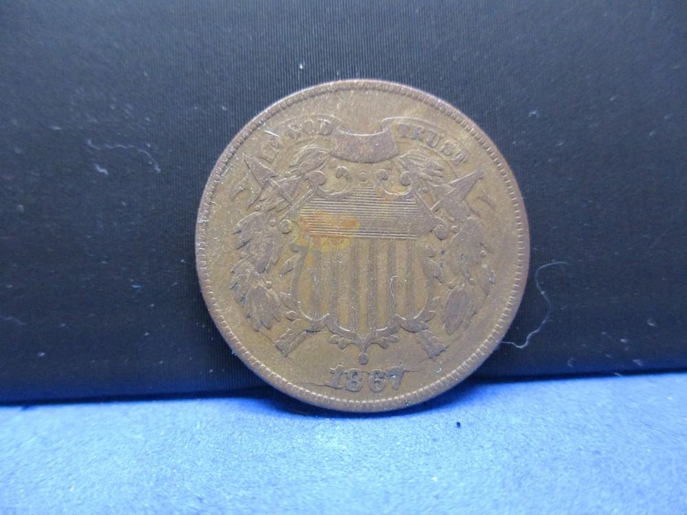 1867 2 Cent Piece. Error. Die Break thru "Date". Fine