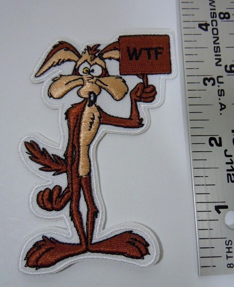 WILE E. COYOTE "WTF" Embroidered Iron-On Patch - 3.5"
