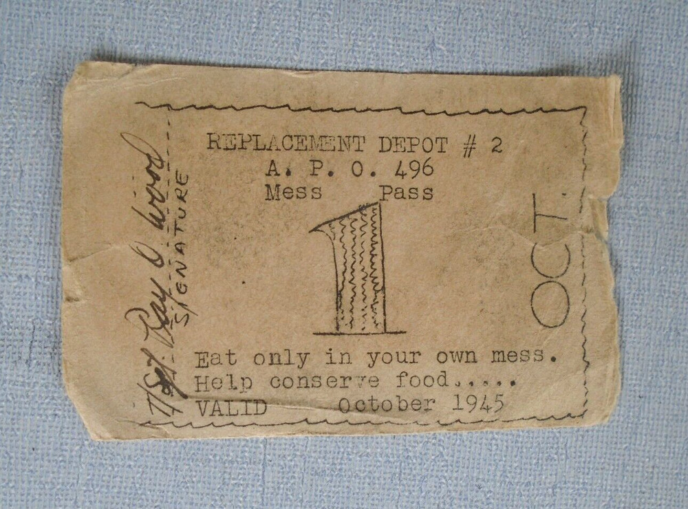 WWII India APO 496 Replacement Depot #2 Mess Pass