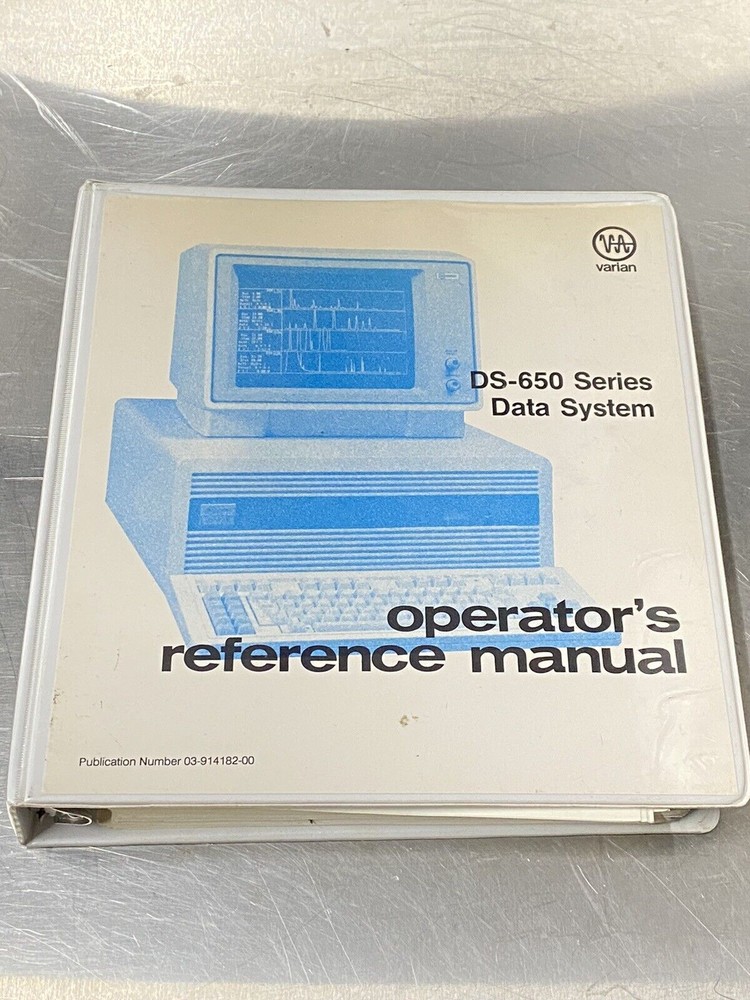 Varian DS-650 Data System - Users Guide / Instruction Manual