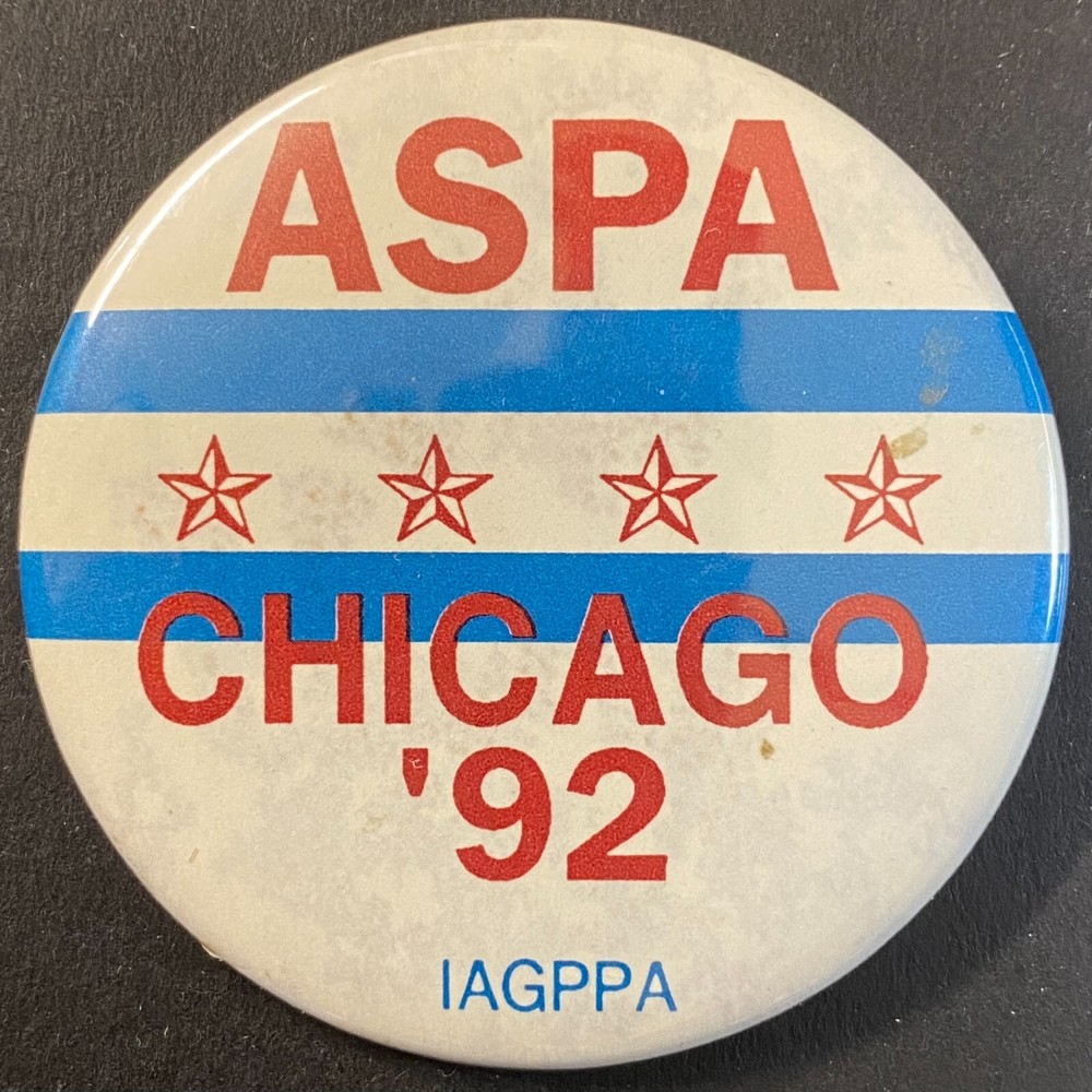 ASPA Chicago '92 IAGPPA 1992 Pinback 2 1/8"