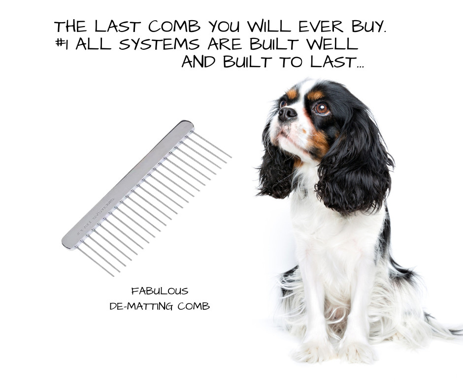 #1 ALL SYSTEMS FABULOUS DE-MATTING COMB