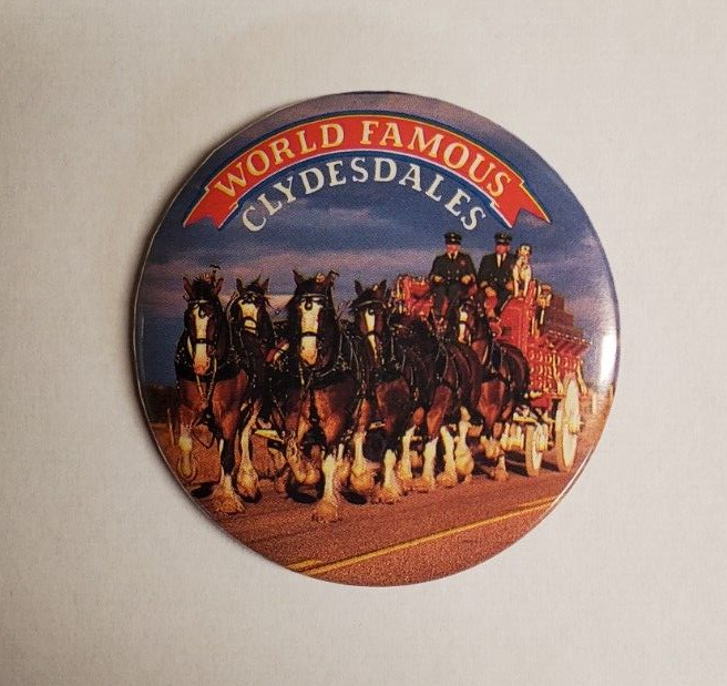 Budweiser World Famous Clydesdales 2.25" Pin-Back Button