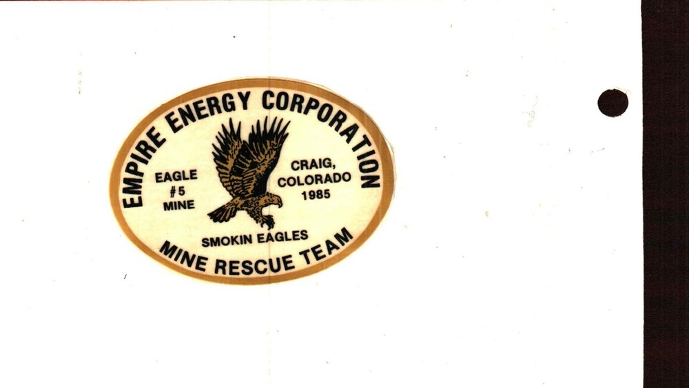 NICE  MINE RESCUE EMPIRE ENERGY  COAL CO COAL MINING STICKER # 484