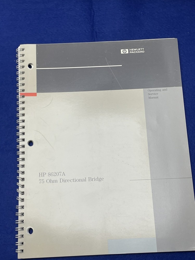 HEWLETT PACKARD HP 86207A 75 OHM DIRECTIONAL BRIDGE OPERATING SERVICE MANUAL