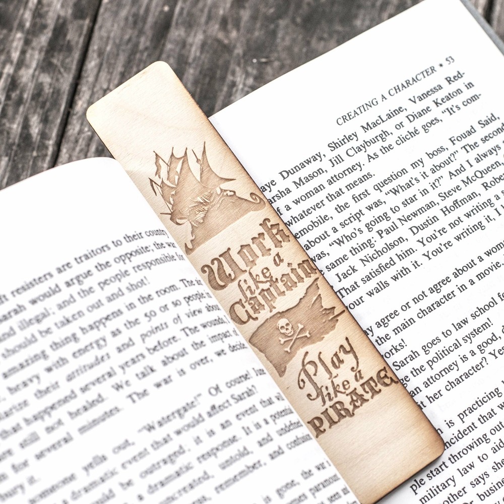 Bookmark - Work like a Captain - Play like a Pirate