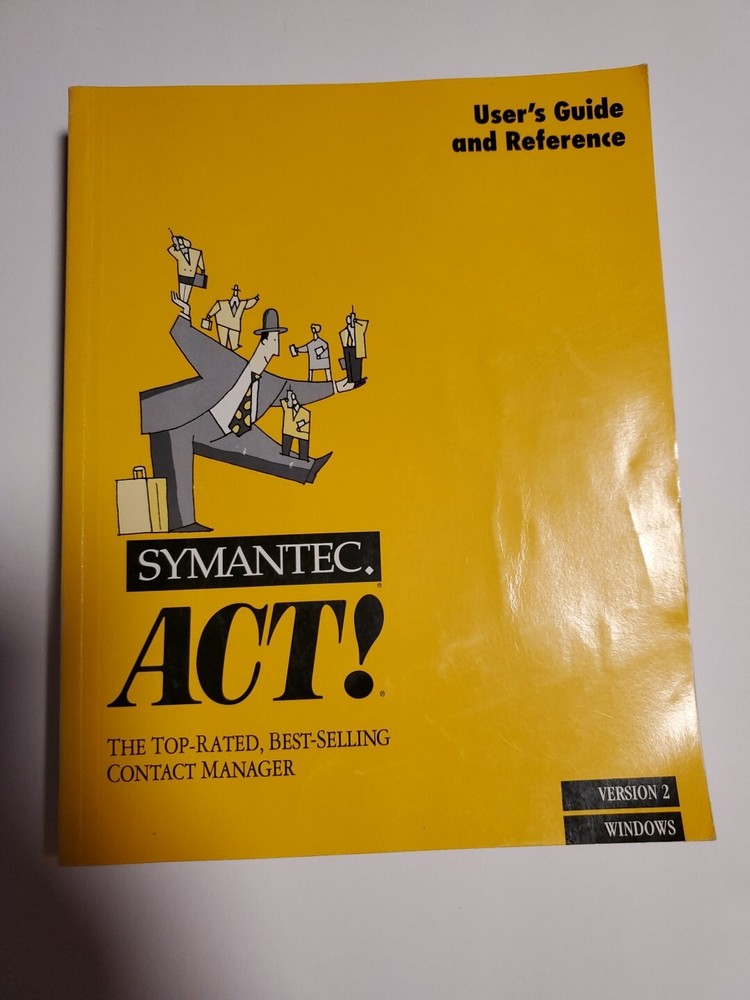Symantec Users Guide Windows 98/95/NT Act! 2000 Manual And Version 2 WINDOWS