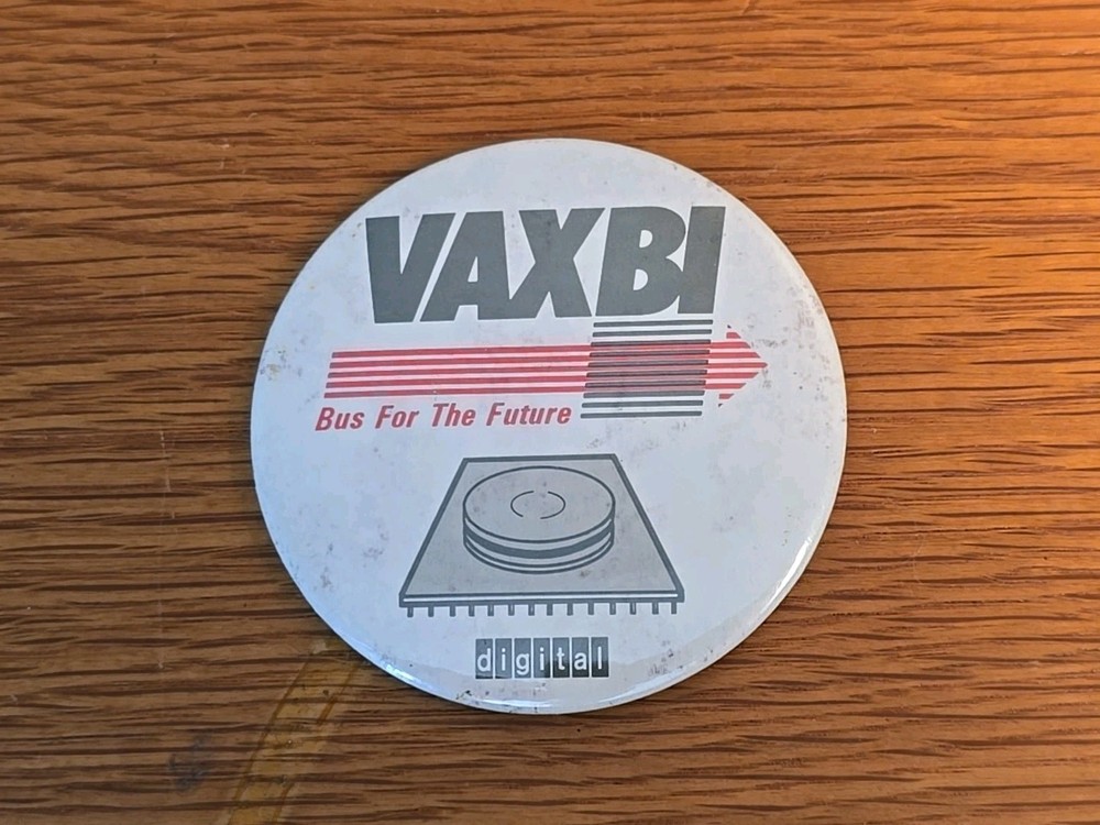Vintage VAX Computers Digital Technology Advertising Pinback Button Pin
