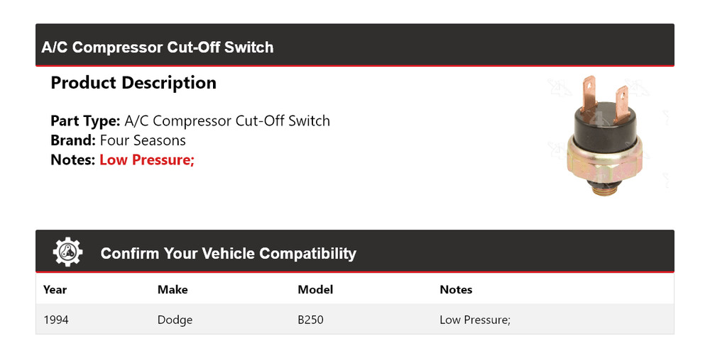 For 1994 Dodge B250 A/C Compressor Cut-Off Switch 4 Seasons