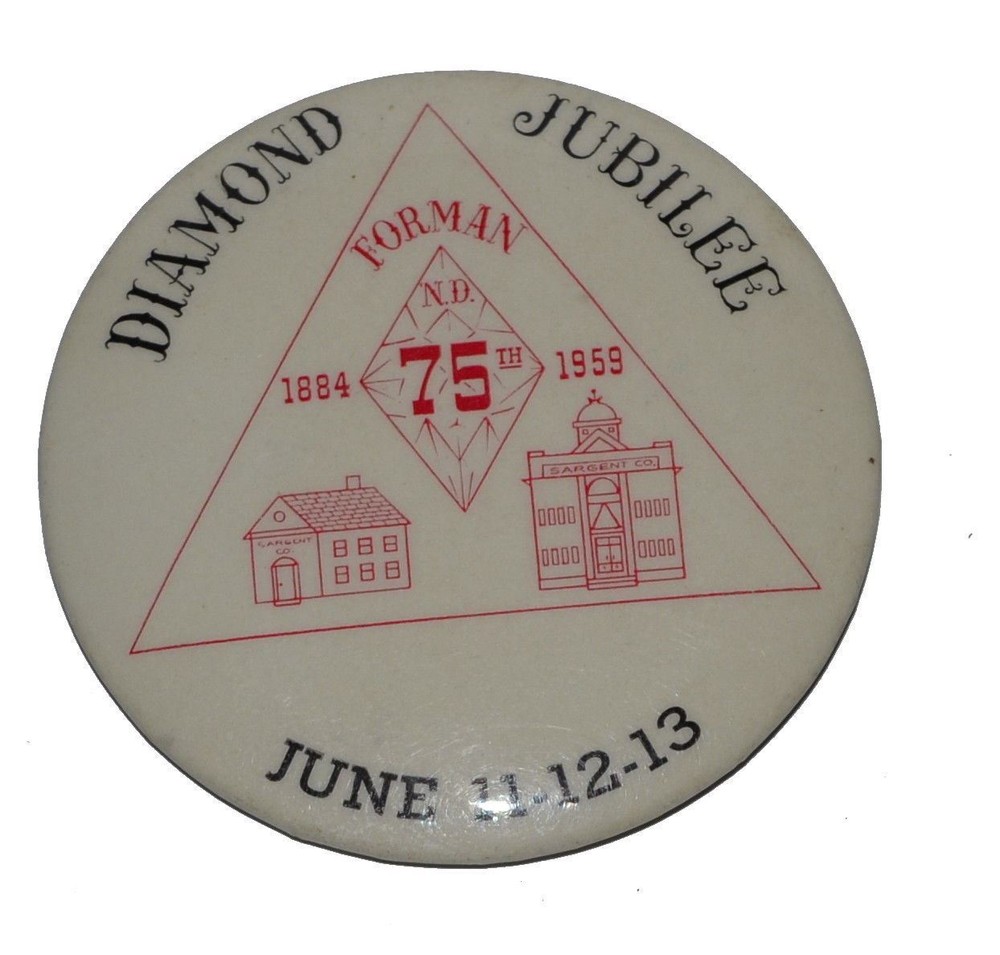 1959 FORMAN NORTH DAKOTA Diamond Jubilee Pinback Button 2