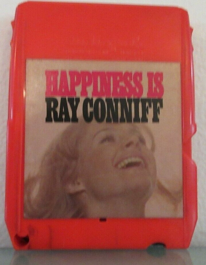 Ray Conniff: Happiness Is -26465 8 Track Tape
