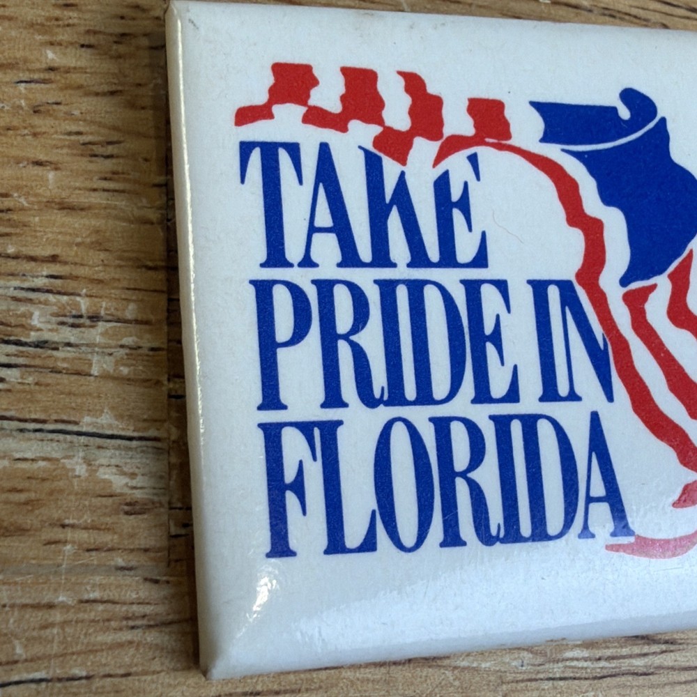 take pride in florida button Vintage