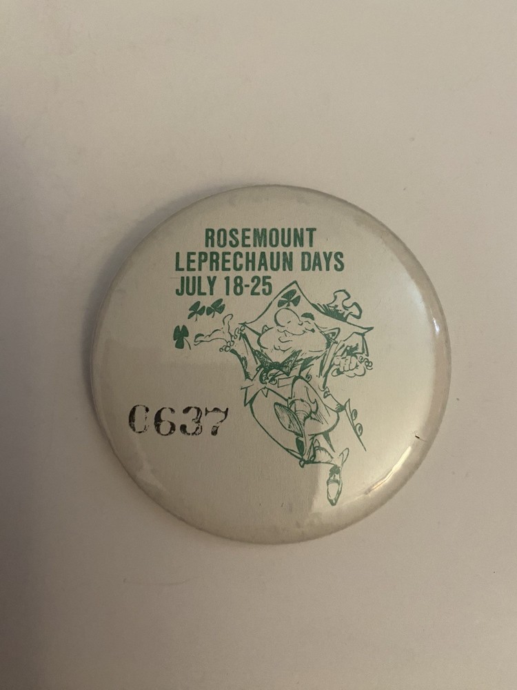 Rosemount Leprechaun Days Minnesota Pin Back Button P33