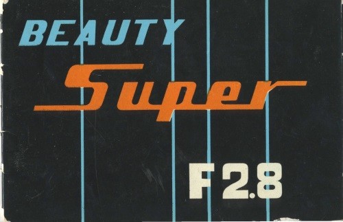 Beauty Super F2.8 Camera Instruction Manual
