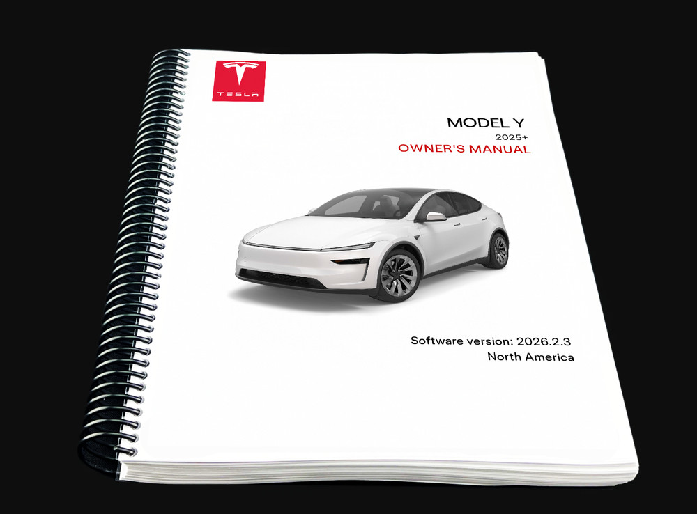 Tesla Model Y (2025+) Owners Manual: User Guide Software Version: 2026.2.3