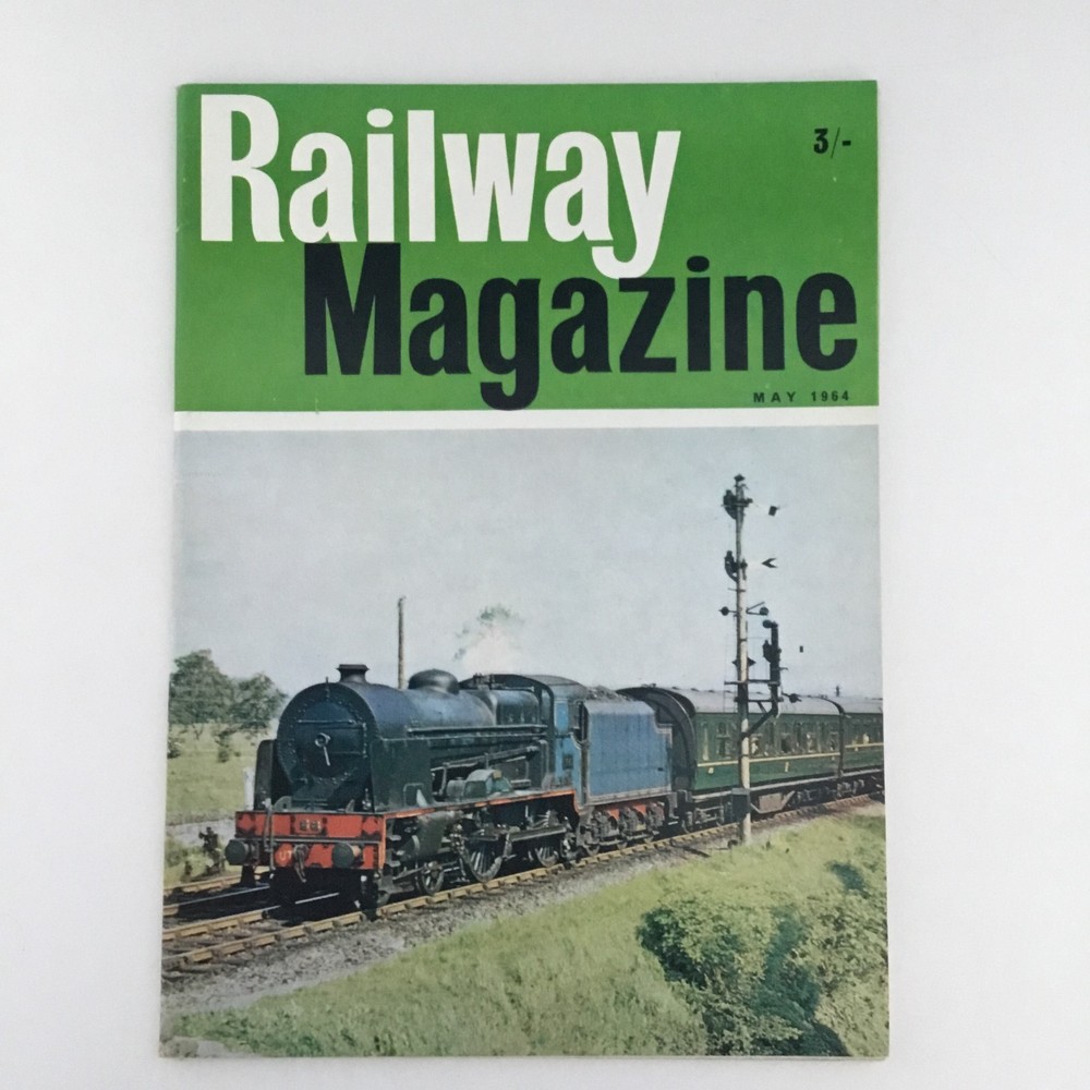 Railway Magazine May 1964