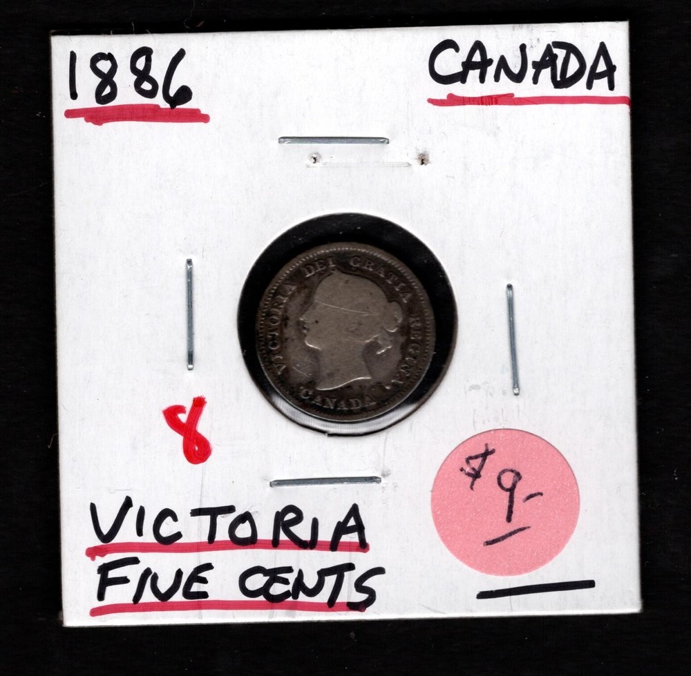 1886 Canada- Victoria Five Cents