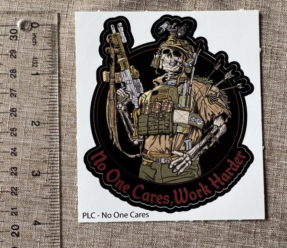 No One Cares Work Harder Tactical Sticker Decal