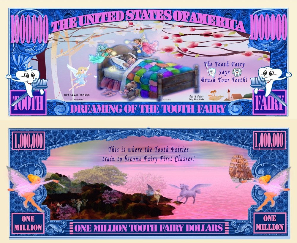 OUR TOOTH FAIRY DOLLAR BILL