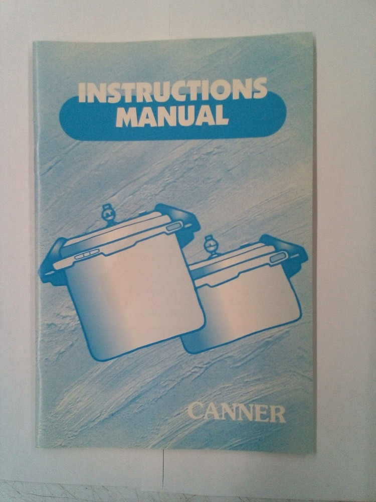 MAITRES ORIGINAL 12 & 22 QUART CANNER INSTRUCTION MANUAL