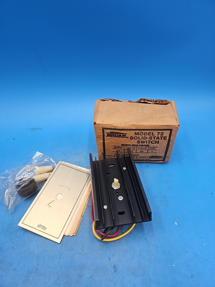 BROAN MODEL 72 SOLID STATE INFINITE SPEED CONTROL SWITCH