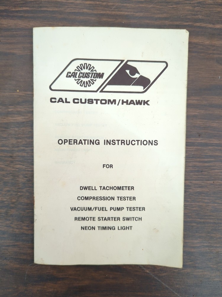 Cal Custom Hawk Operating Instructions Manual For Tachometer Compression Timing
