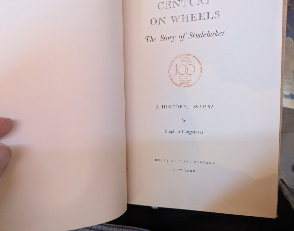 Studebaker Book "A Century On Wheels" 100th Anniversary