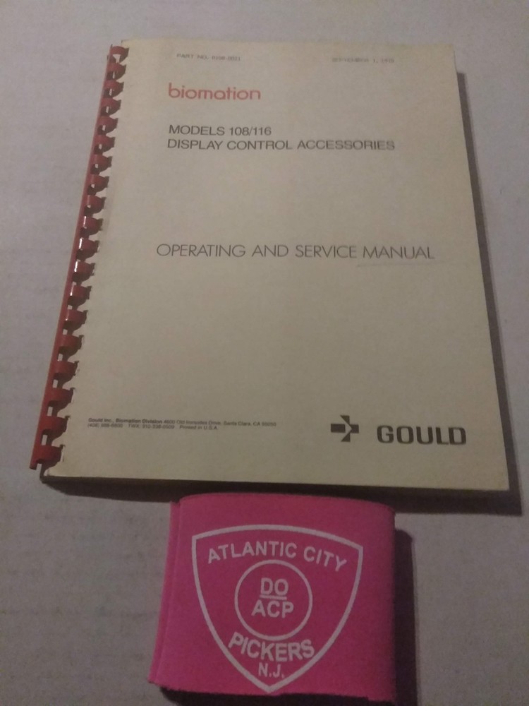 BIOMATION MODELS 108/116 DISPLAY CONTROL ACCESSORIES OPERATING & SERVICE MANUAL