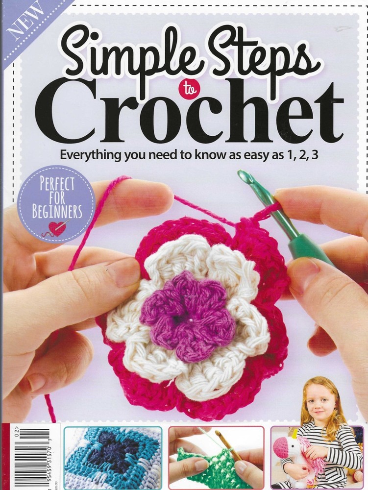 Simple Steps To Crochet ~ Issue 13 2024 Bookazine