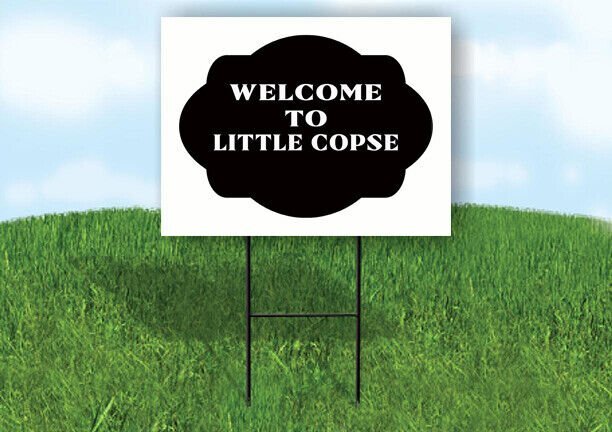 WELCOME TO LITTLE COPSE