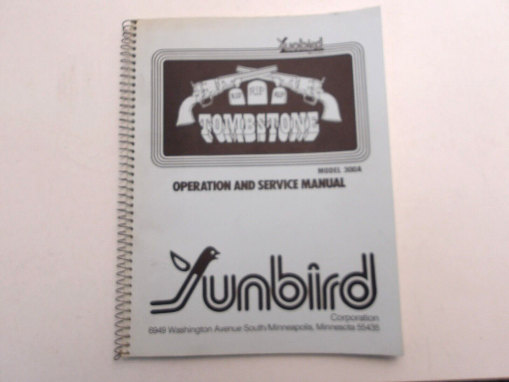 Sunbird-Tombstone-Operation & Service Manuals-NOS