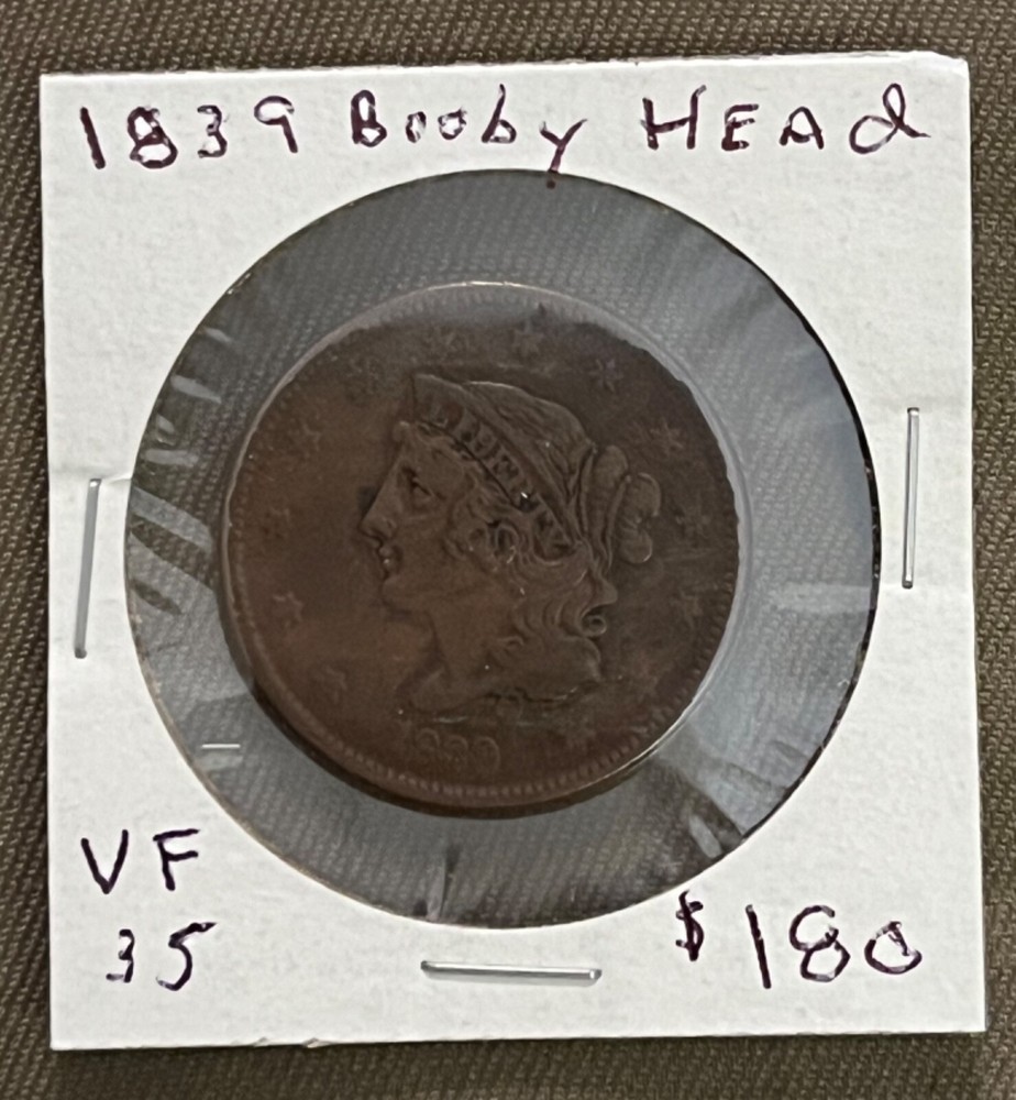 1839 Large cent, Booby Head / Better type !