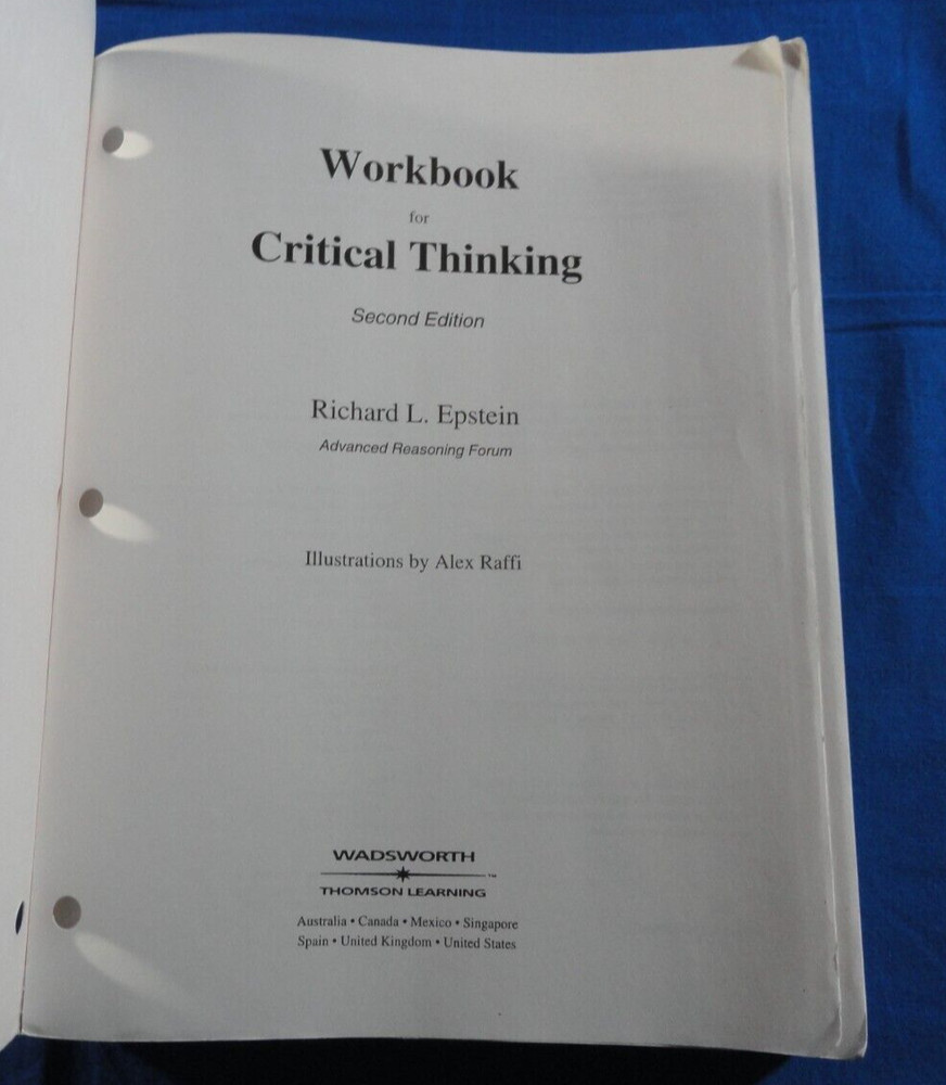 SECOND EDITION RICHARD L. EPSTEIN WORKBOOK FOR CRITICAL THINKING SELF HELP BOOK