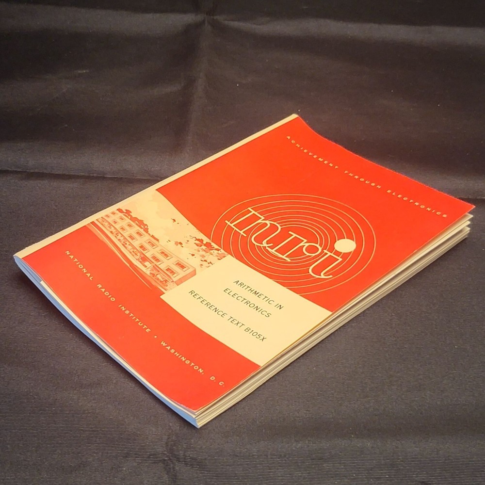 Arithmetic In Electronics Reference Text B105X National Radio Institute 1979 Ed.