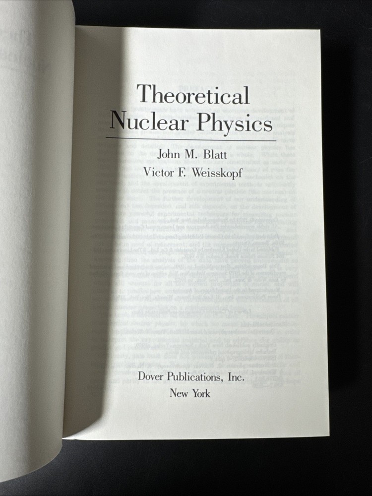 Theoretical Nuclear Physics by John Blatt
