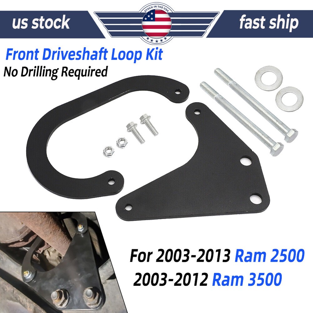 For 2003-2013 Ram 2500, 2003-2012 Ram 2500 Front Driveshaft Loop Kit w/ Hardware