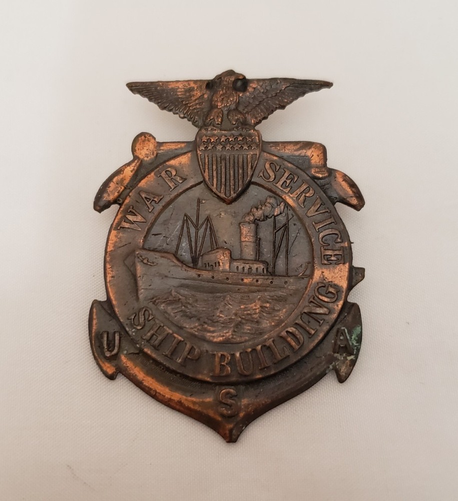 WWI US War Service Ship Building Worker's Badge with Eagle and Shield Numbered