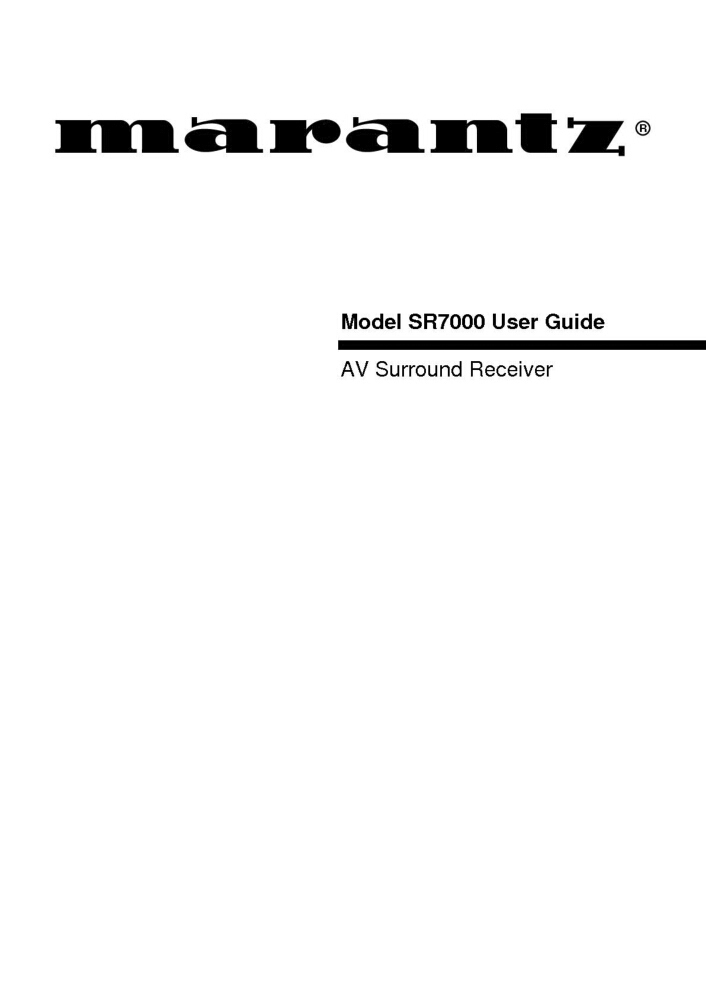Marantz SR7000 Surround Receiver Owners Manual